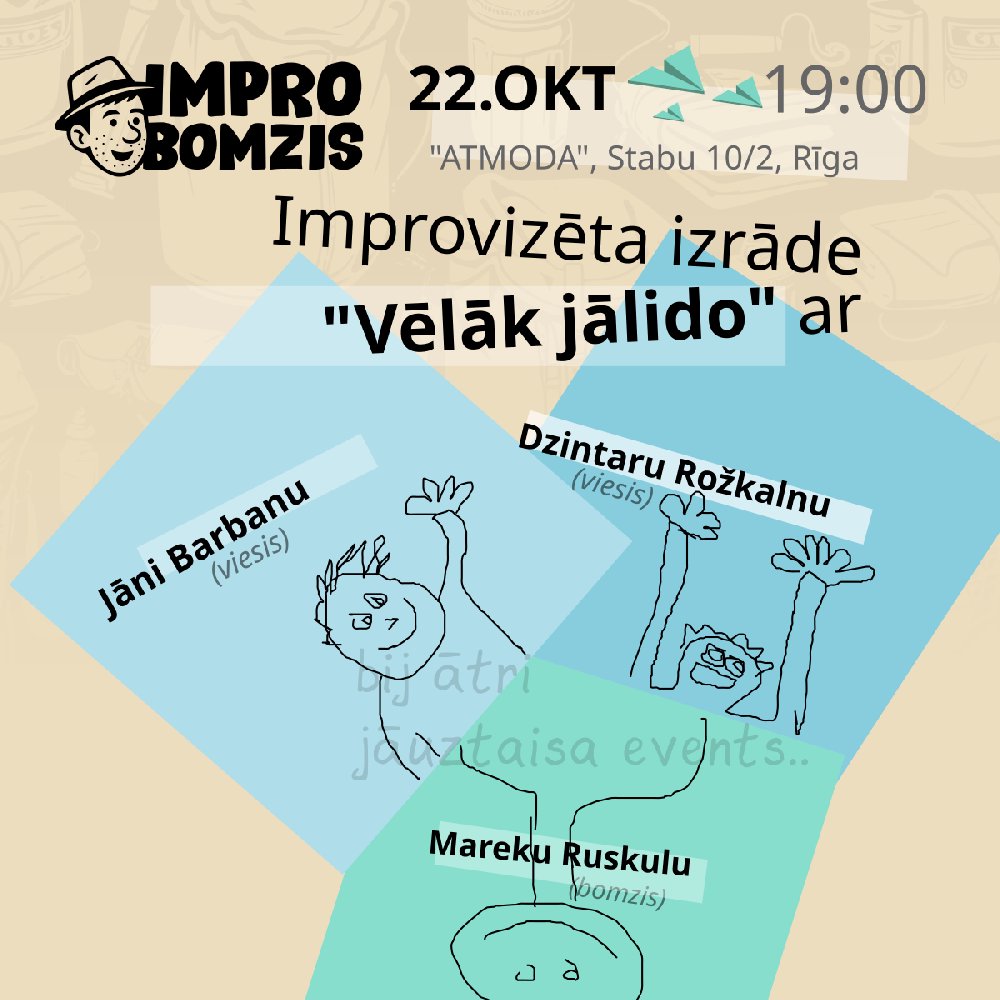 Vēlāk jālido izrādes plakāts